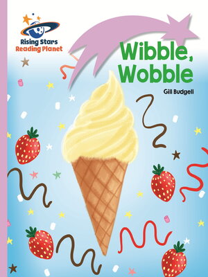 cover image of Reading Planet--Wibble, Wobble--Lilac